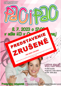 Predstavenie Paci Pac zrušené